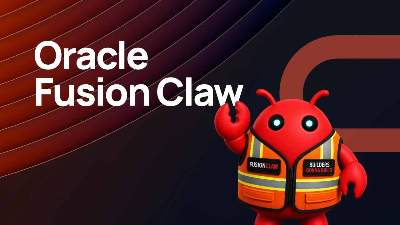 Oracle Fusion Claw title next to the Fusion Claw mascot waving in a safety vest